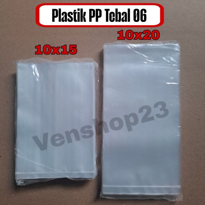 PLASTIK PP TEBAL 06 LEBAR 10X15 10X20 500Gram