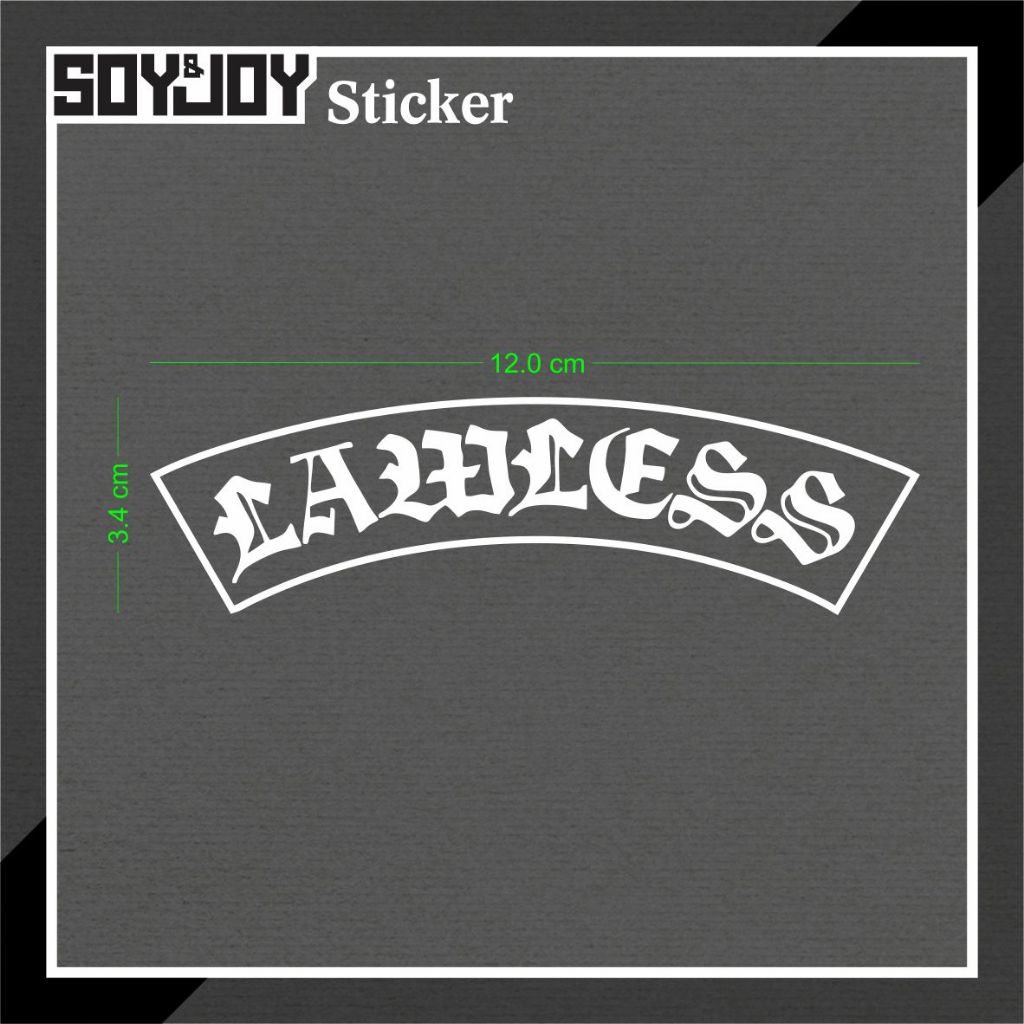 Cutting Sticker Stiker Logo Lawless Jakarta waterproof