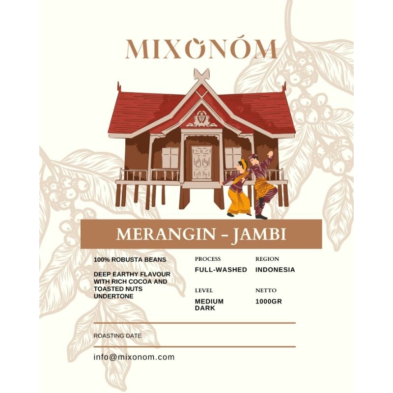 

SINGLE ORIGIN MERANGIN MIXONOM 1KG