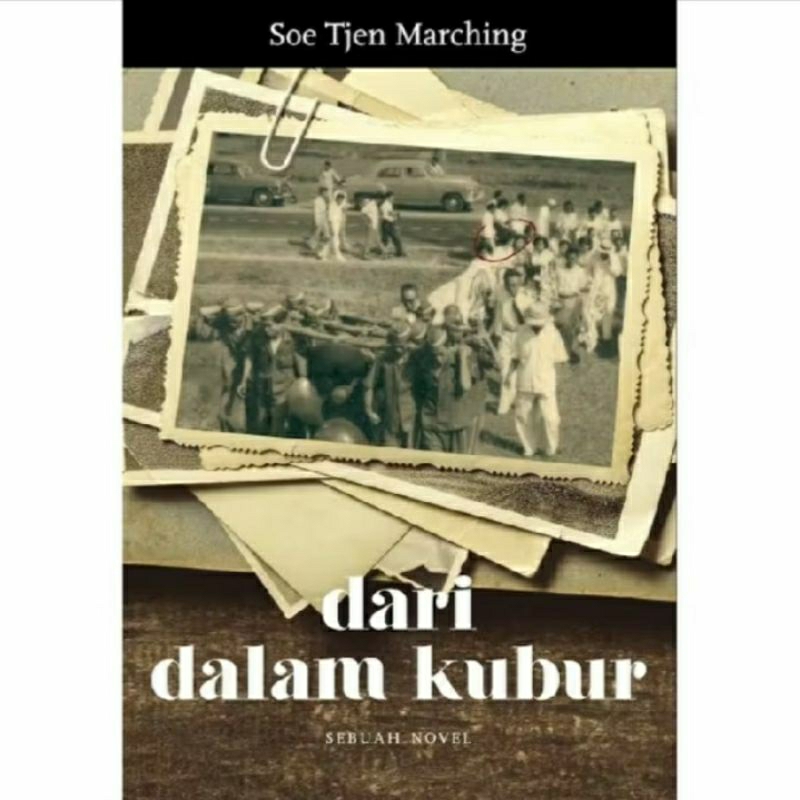 Dari Dalam Kubur - Soe Tjen Marching