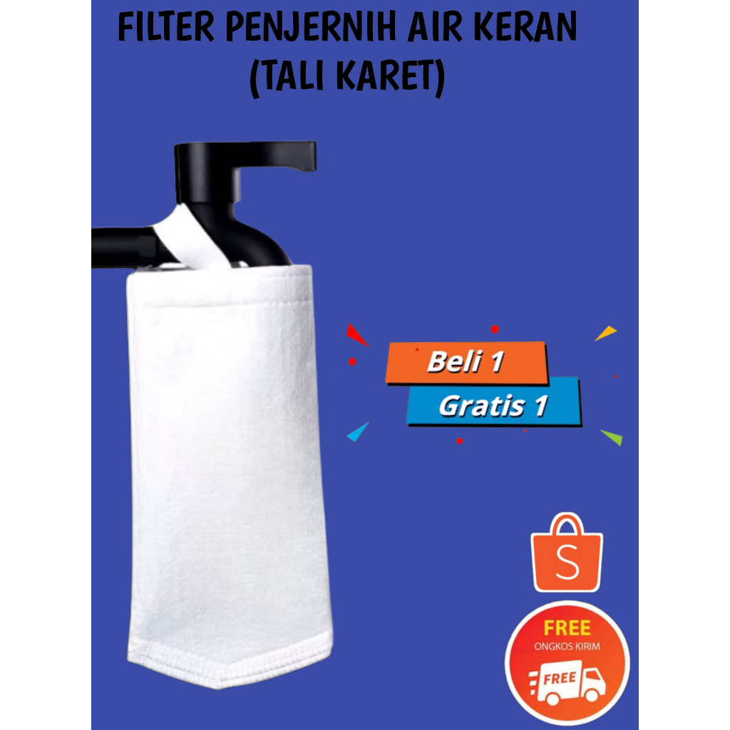 Saringan air keran penjernih air sumur keruh model gantung kain tebal lengkap pengait