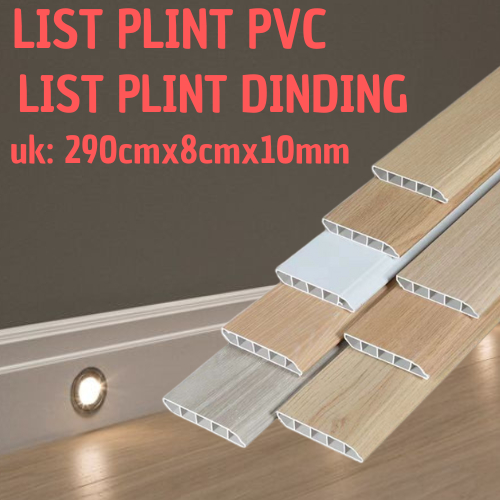 Plint Lantai PVC 8CM Accessories Flooring Aksesoris Lantai Polos Motif Kayu tahan Air