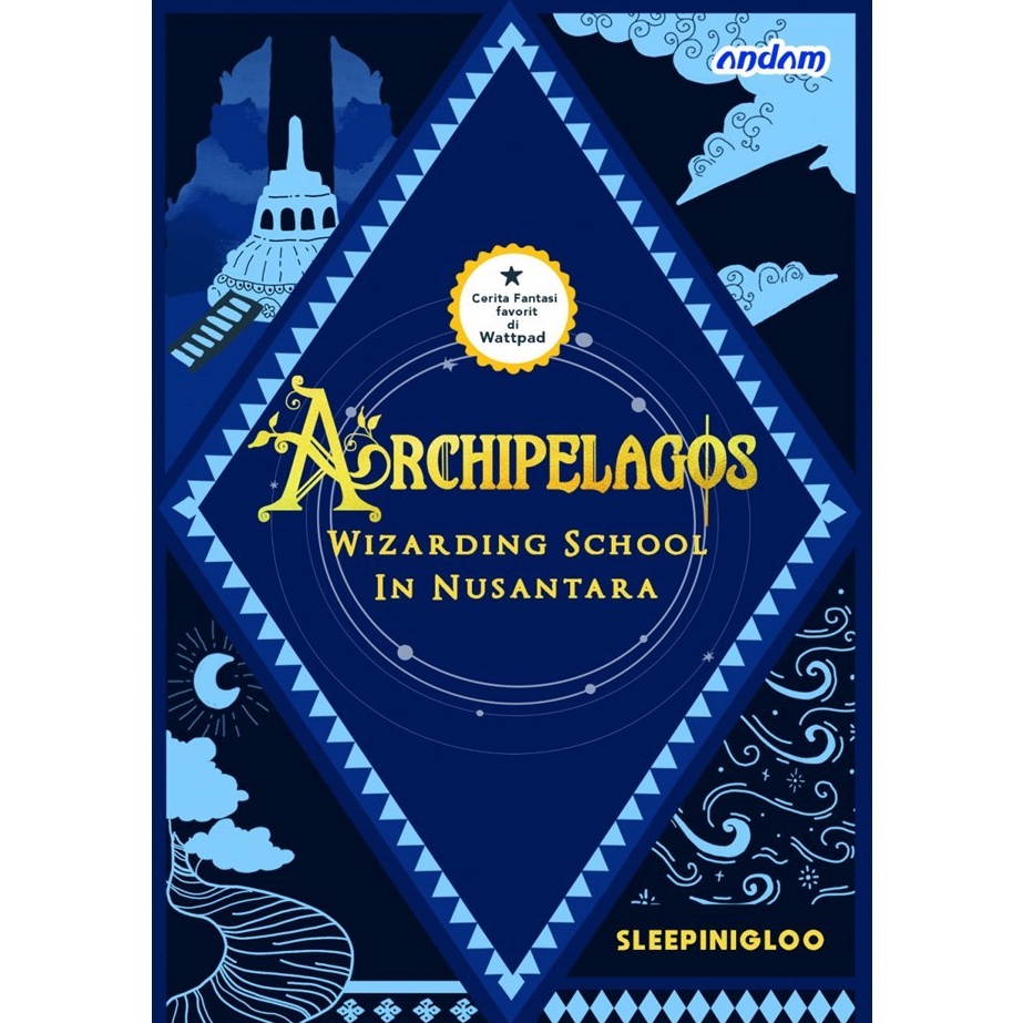 KODE P28Z Archipelagos Wizarding School In Nusantara Novel Edukasi Sihir