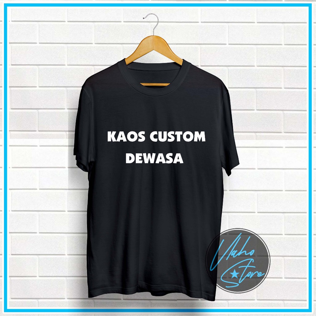 KAOS CUSTOM UNTUK DEWASA COMBED 30S