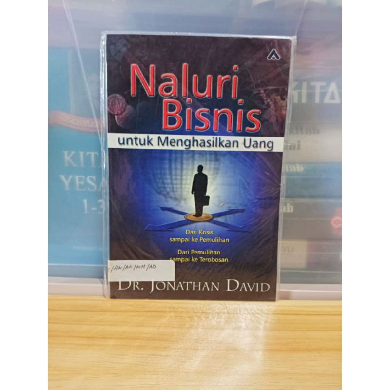 Buku Original: Naluri Bisnis untuk Menghasilkan Uang, Dr.JonathanDavid(kd6)