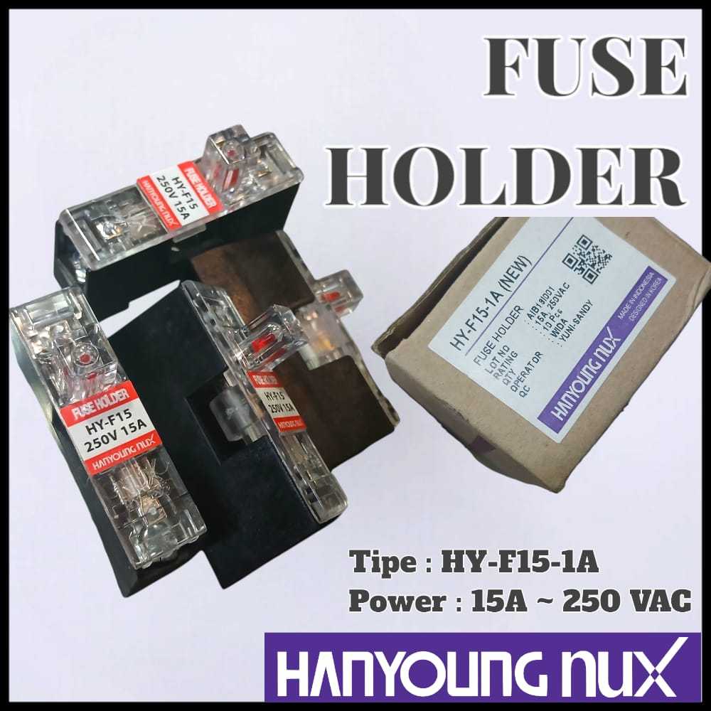 FUSE HOLDER HY-F15-1A MERK HANYOUNG NUX