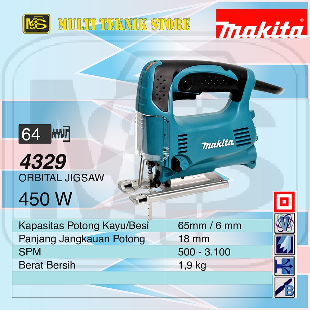 MAKITA 4329 MESIN ORBITAL JIGSAW GERGAJI TRIPLEK POTONG KAYU