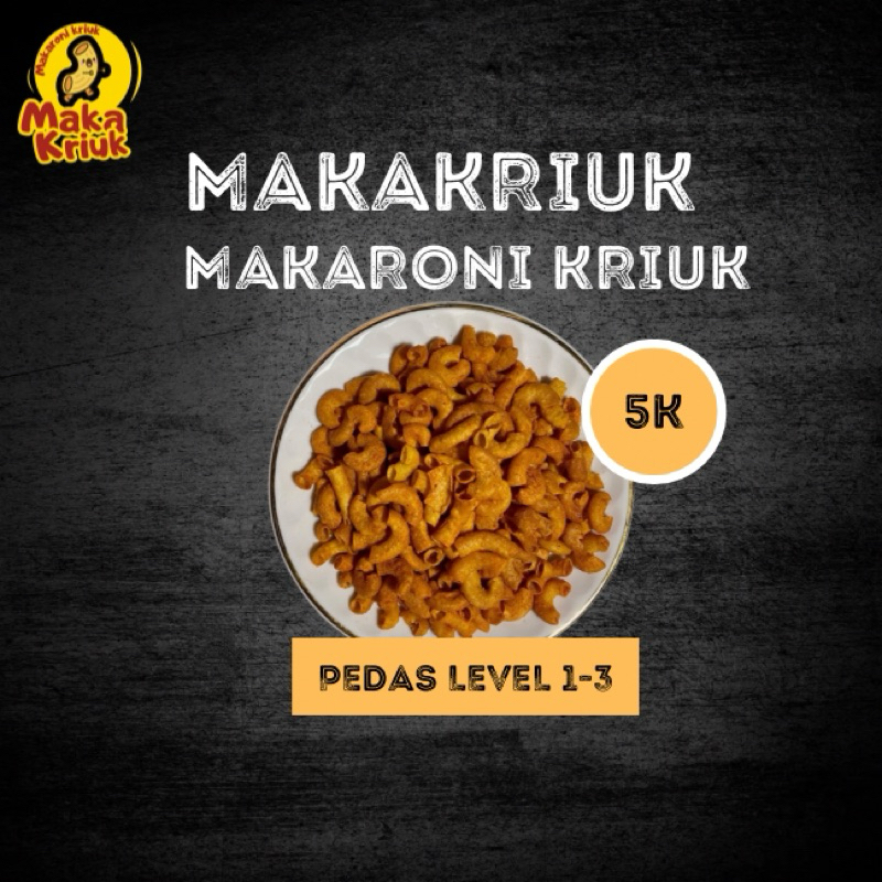 

MAKAKRIUK (makaroni kriuk) pedas level