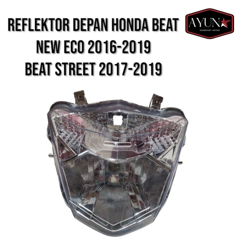 reflektor lampu depan honda beat new eco 2016-2019 beat street 2017-2019 reflektor depan only