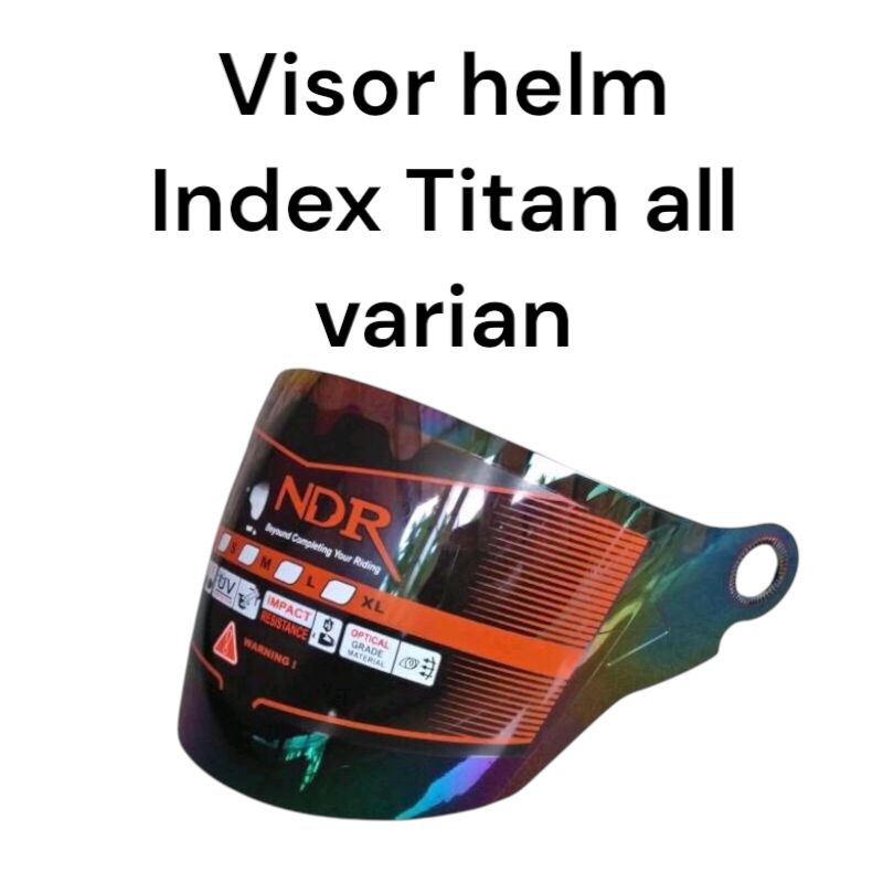 (NDR4)Visor helm Index Titan 1dan Titan 2 Titan 3 Titan 4 all varian warna lensa INDEX
