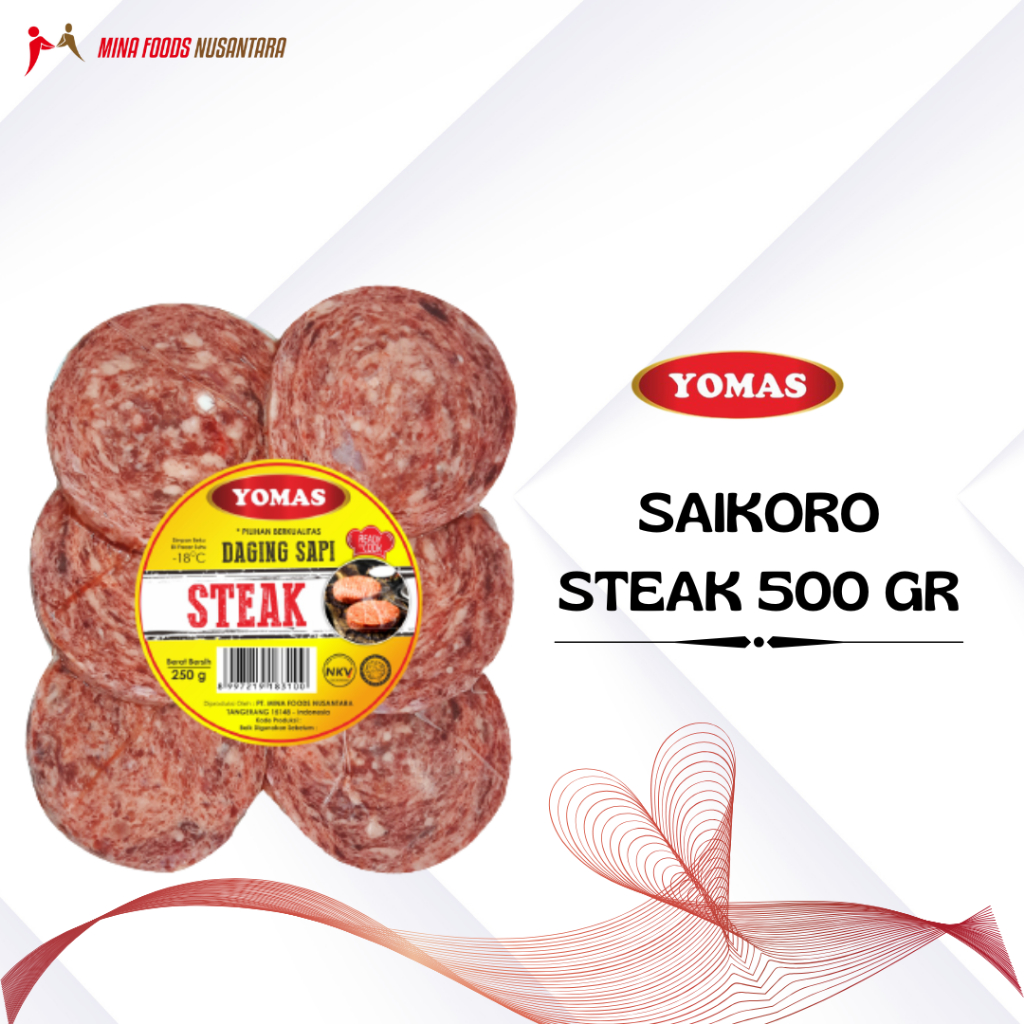 

YOMAS SAIKORO - BEEF STEAK - DAGING STEAK ISI 6