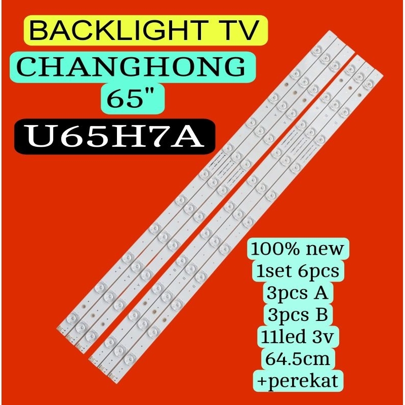 LED BL BACKLIGHT TV CANGHONG CHANGHONG 65H7A U65H7A