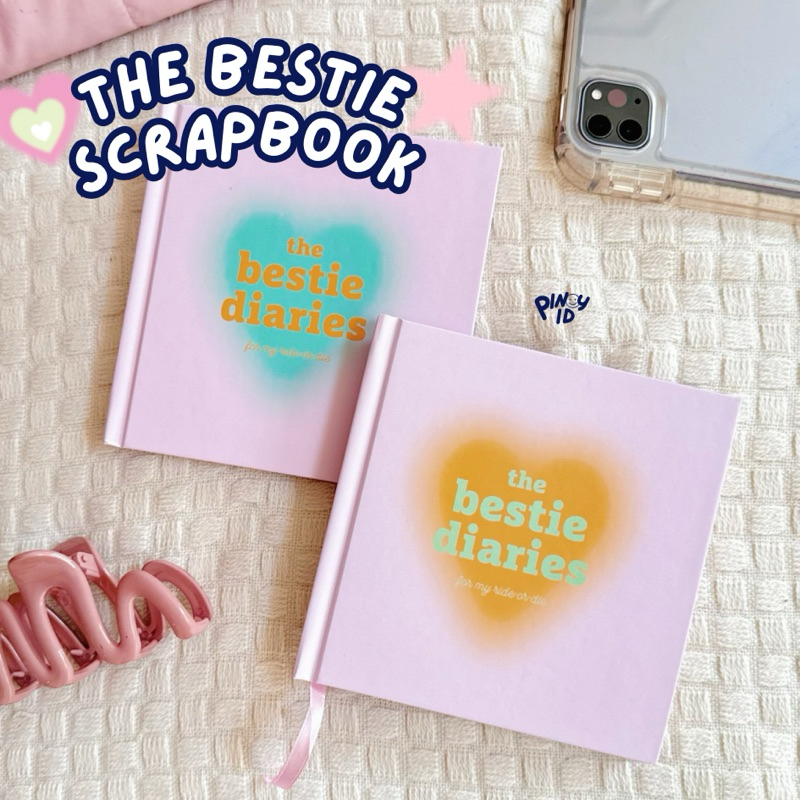 PINAY | The Bestie Diaries | Scrapbook Aesthetic A6 HARDCOVER 48 LEMBAR | Kado Hadiah Unik | Album D