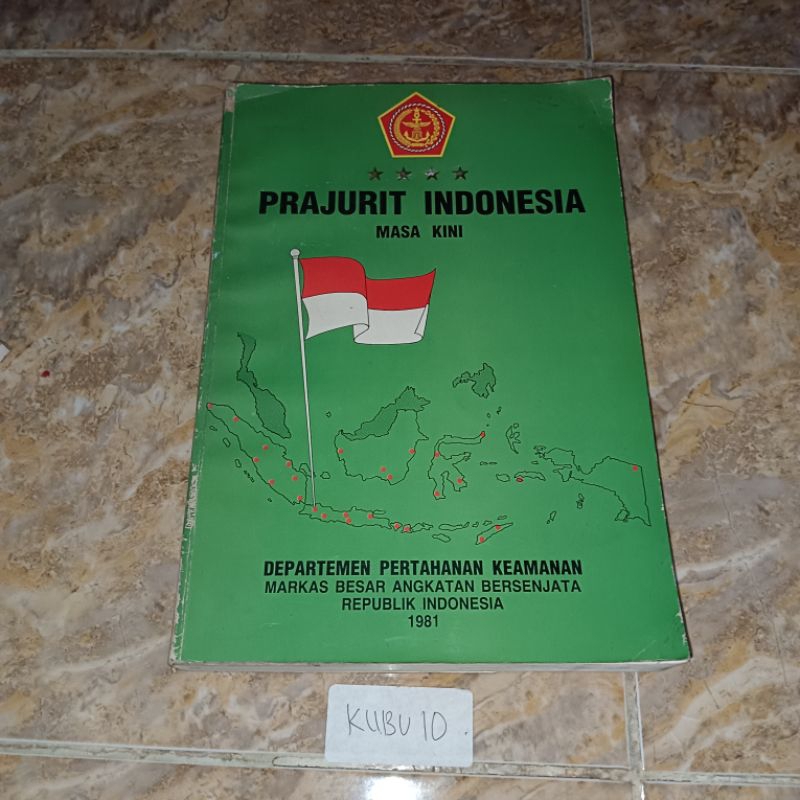 Buku Prajurit Indonesia Masa kini Departemen Pertahanan Keamanan
