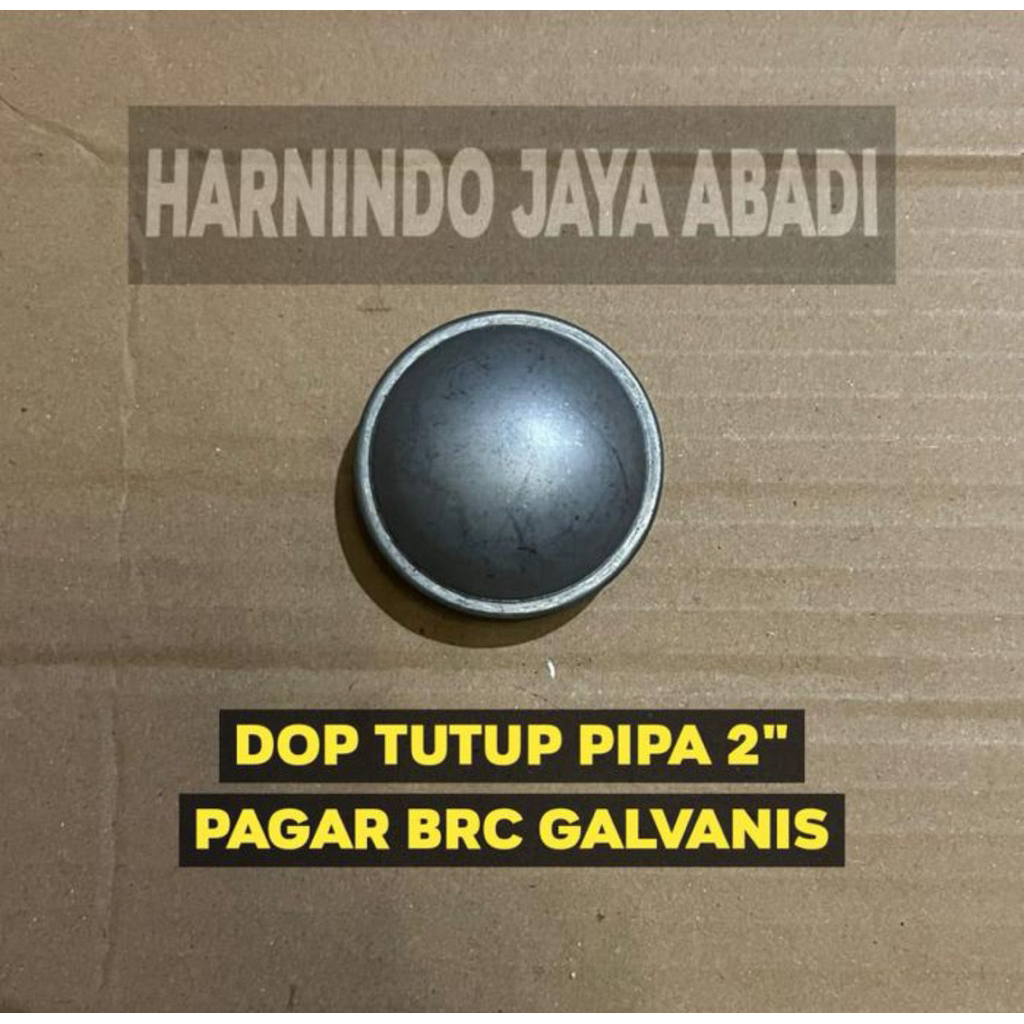 Dop Roda Pipa BRC 2” / Tutup Pipa 2” BRC Galvanis