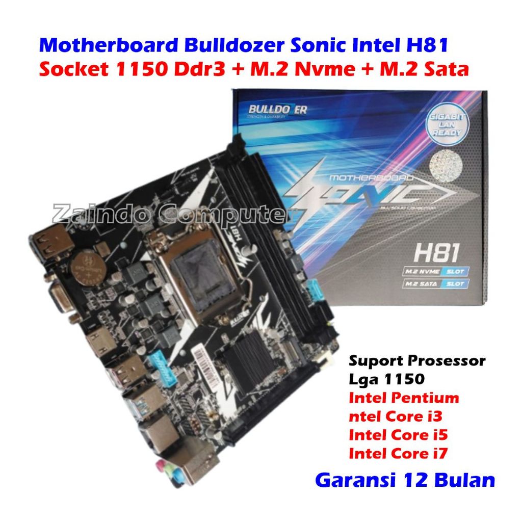 MATHERBOARD BULLDOZER SONIC H81 DDR3 SOCKET 1150 SLOT NVME BULLDOZER SONIC INTEL HASWELL H81 LGA 115
