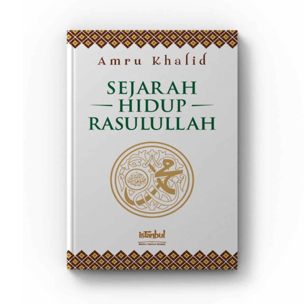 Sejarah Hidup Rasulullah