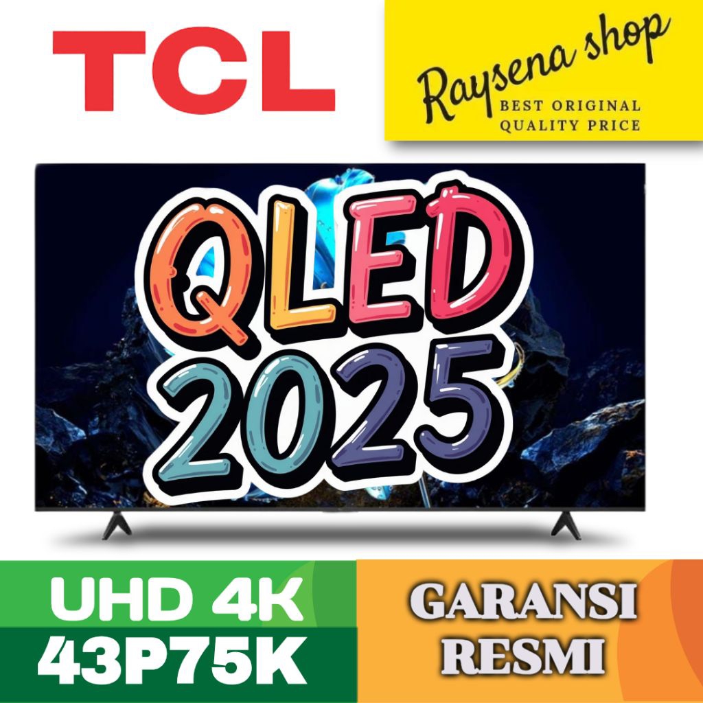 TCL QLED 43C61B 43C655 4K GOOGLE TV 43 inch 43P7K QLED 2025