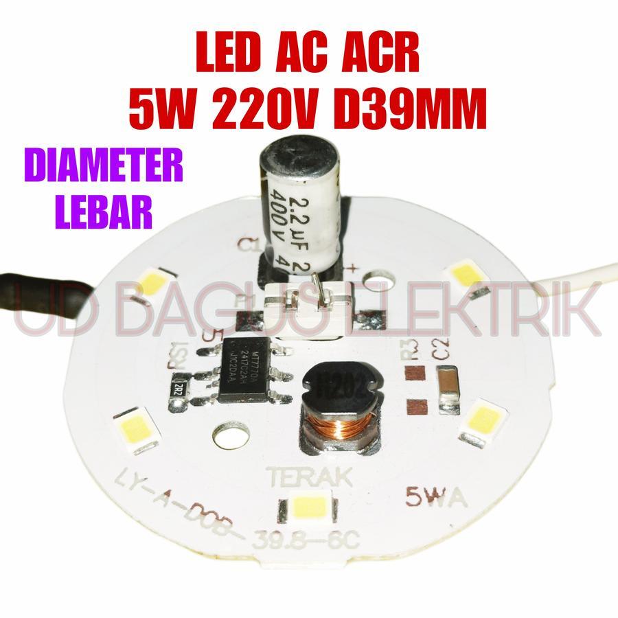 PCB LED AC ACR 5W PCB LEBAR 220V DIAMETER 39MM PCB LED AC TERAK 5W 220V DOB