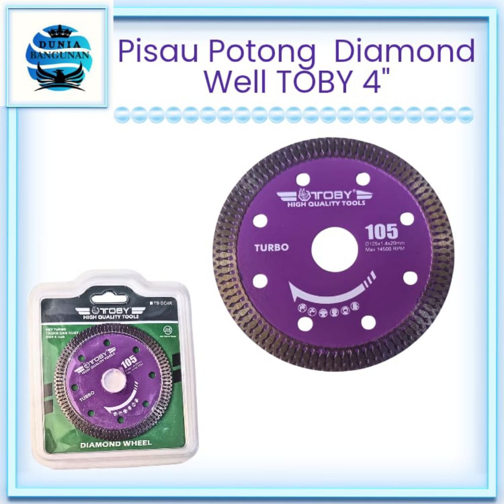 

Diamond Blade/Pisau Potong/ Diamond Well Toby 4