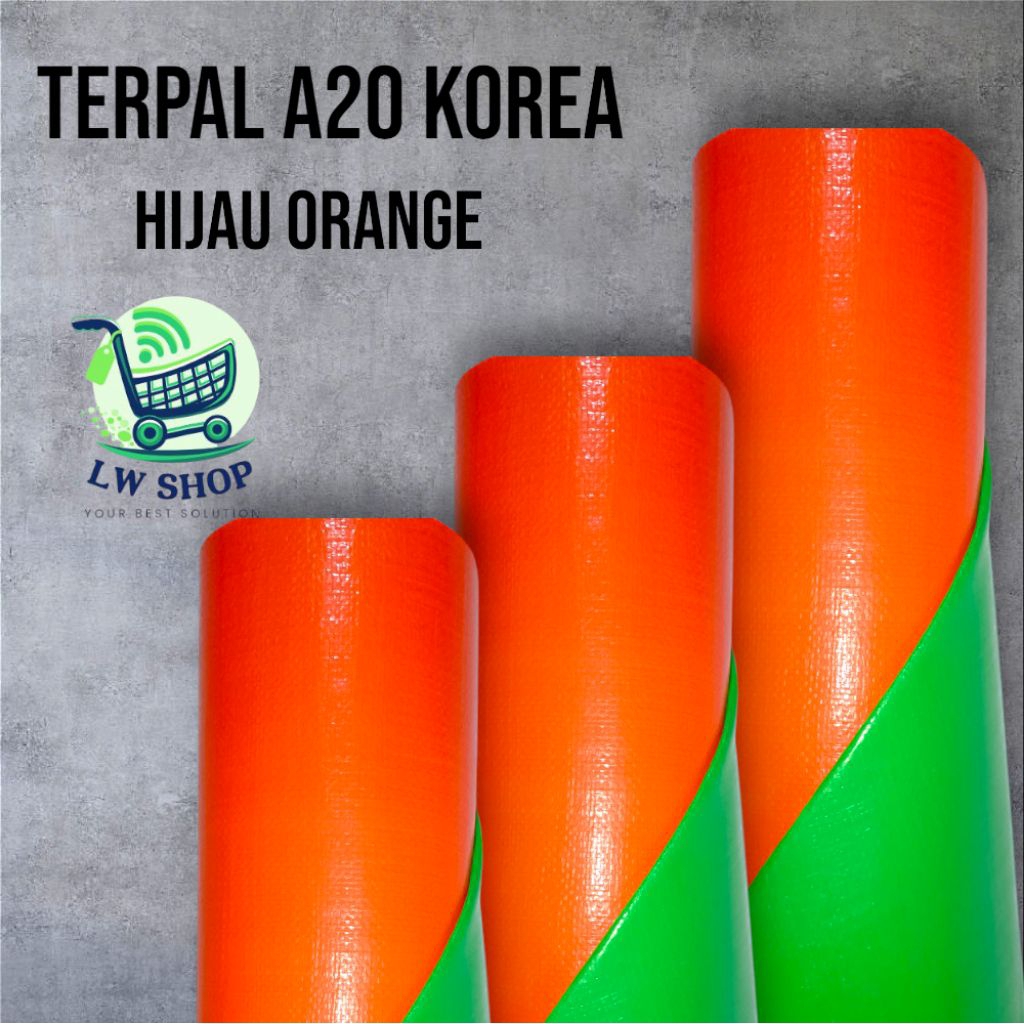 Sanstore05 Terpal 4X6 A20 Korea/Terpal A20/Terpal Hijau Orange