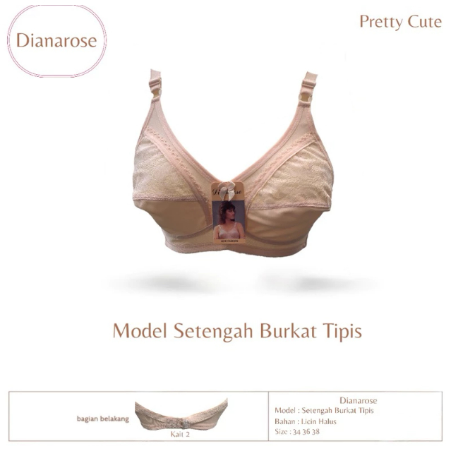 Diana Rose - BRA Model Setengah Burkat Tipis BH Tanpa Busa Tanpa Kawat Cup A Kaitan