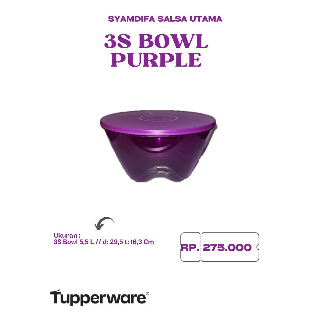 Tupperware - 3S Bowl Purple 250ml // 1L // 5.5L