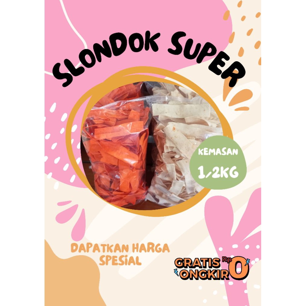

Slondok Super Mentah Kemasan 1/2kg