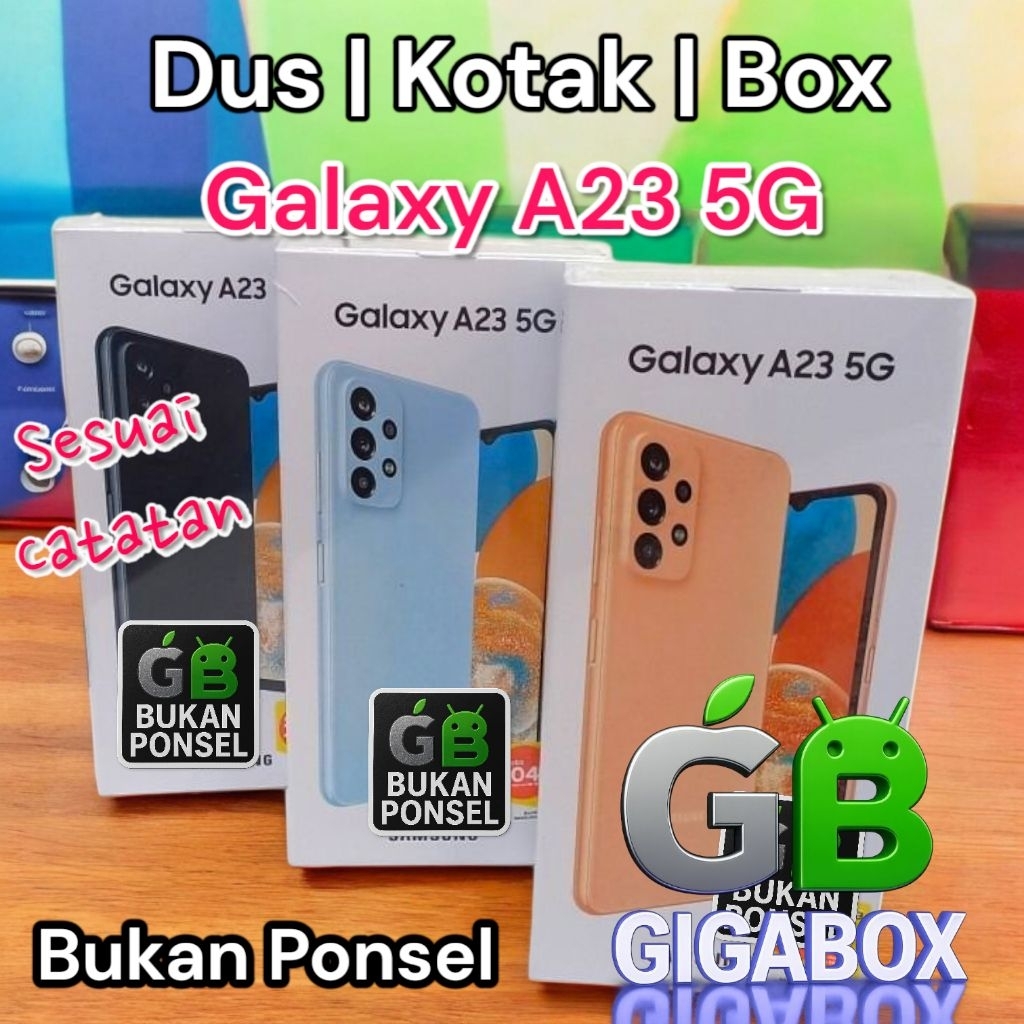 

Dus Kardus Box Galaxy A23 5G Tersedia Dus Only & Fullset (Sesuai Catatan)