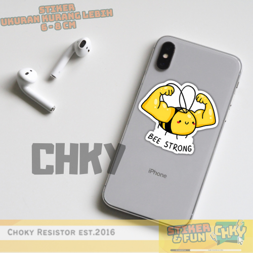 

Stiker Sticker Vinyl Laminasi BEE STRONG