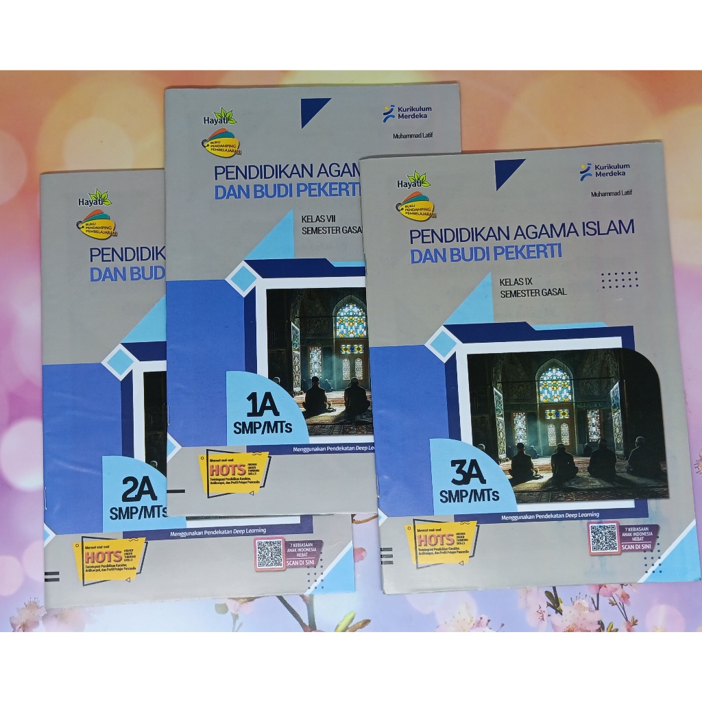 LKS PAI Pendidikan Agama Islam SMP / MTs Kelas 7 8 9 Semester 1 Ganjil Kur Merdeka Hayati