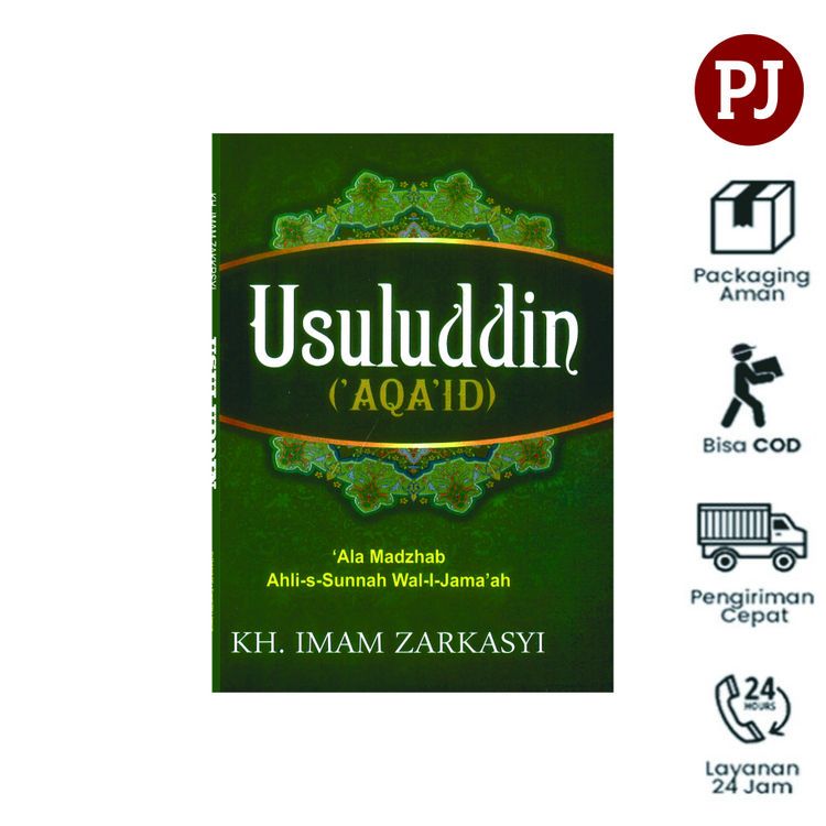 USULUDDIN AQOID GONTOR Ushuluddin [ AQOID GONTOR ] - KH. Imam Zarkasyi