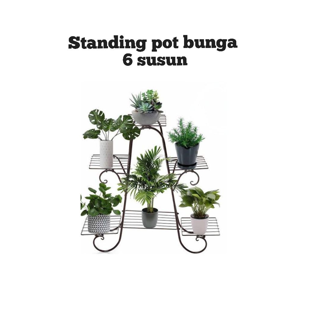 RAK BESI POT BUNGA SUSUN 6/STANDING TEMPAT POT BUNGA SUSUN 6/RAK TEMPAT POT BUNGA SUSUN 6 KUAT KOKOH