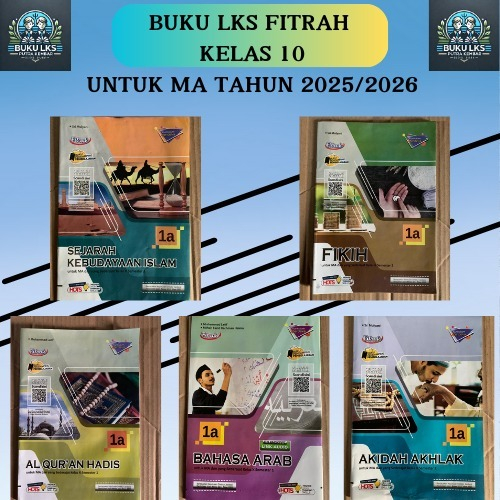 LKS SKI, BAHASA ARAB, FIKIH, AKIDAH, QURDIST, KELAS 10  UNTUK MA KURIKULUM MERDEKA-FITRAH