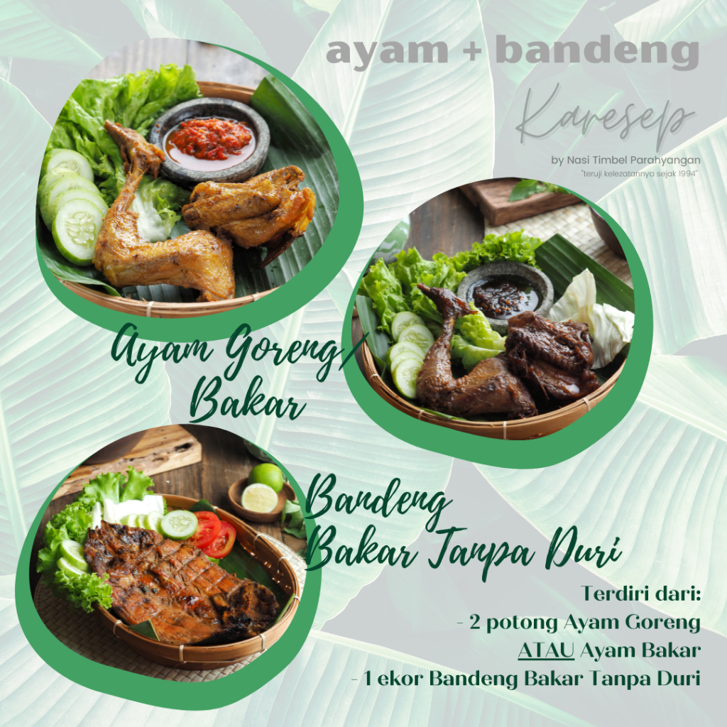 

Paket AYAM GORENG/ BAKAR + BANDENG BAKAR TANPA DURI