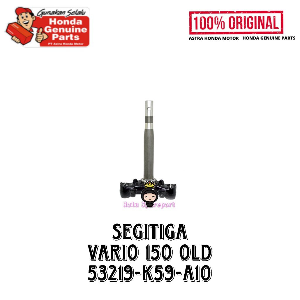 Segitiga Honda Vario 150 Old Original - 53219K59A10 - Segitiga Vario 150 Old - Segitiga Vario 125 K6