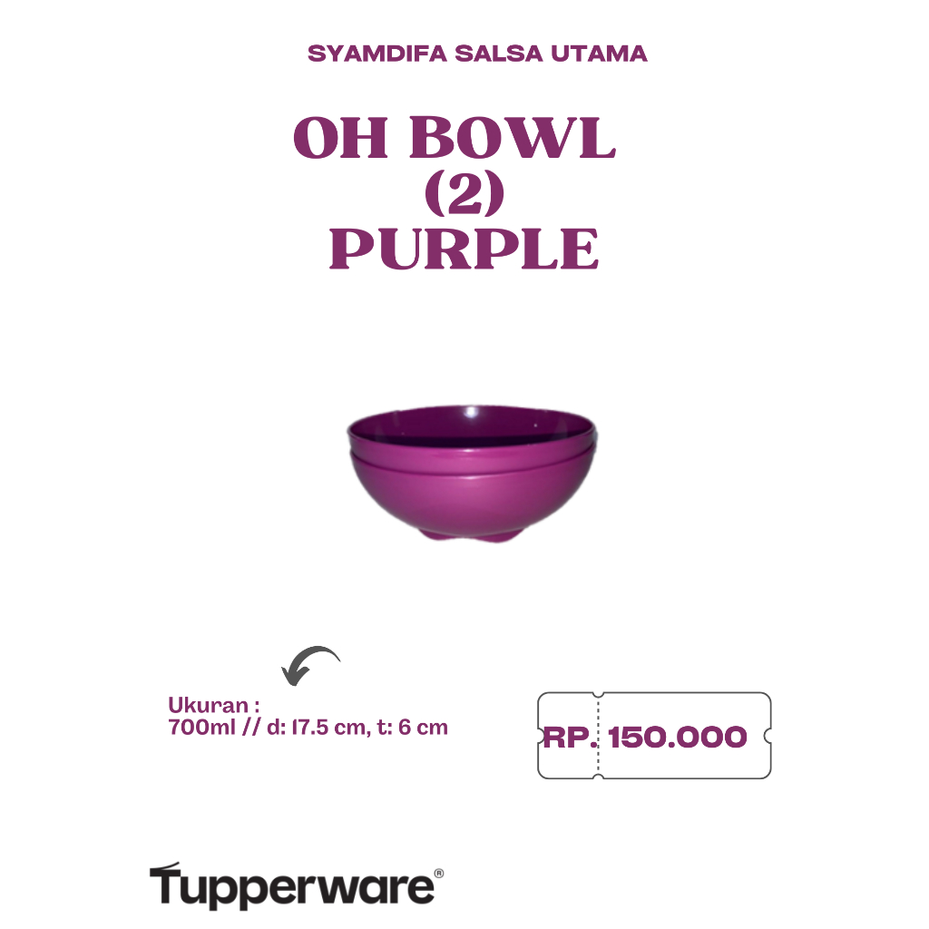 Tupperware - OH Bowl (2) Purple 700ml