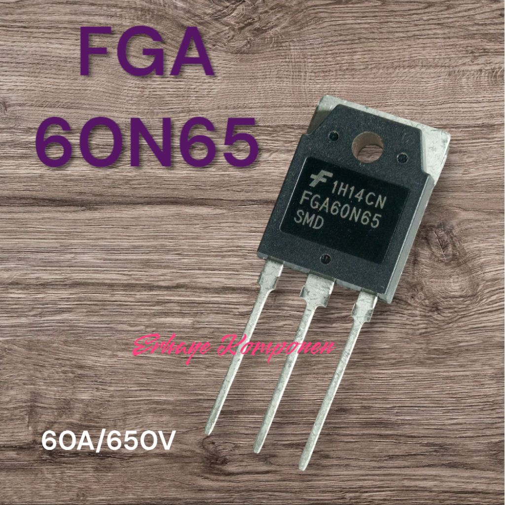 BARU IGBT FGA60N65 / IGBT 60N65 / IGBT 60A/650V Brand Fairchild.