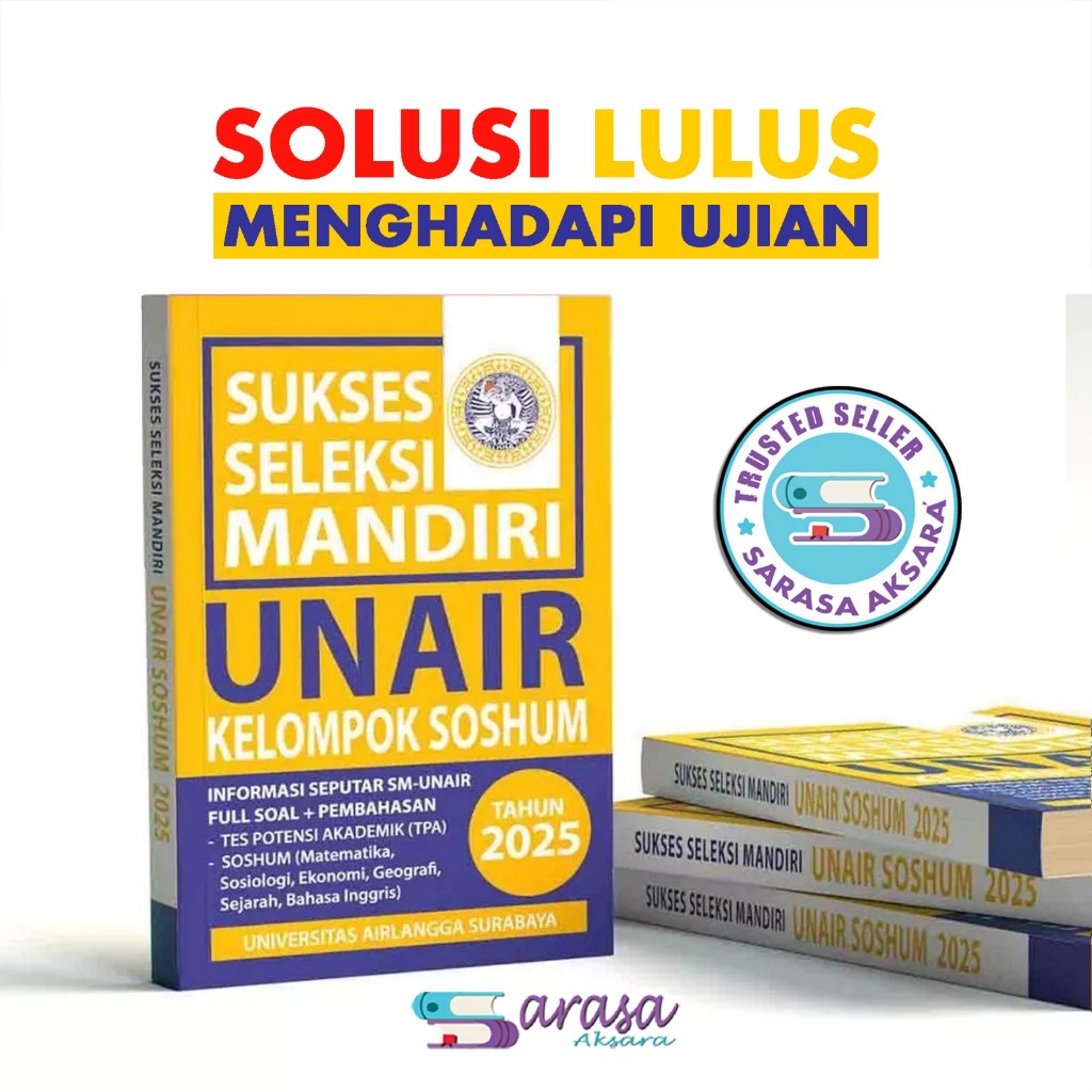 BUKU SELEKSI MANDIRI UNAIR SOSHUM 2025 - SMUA UNAIR SOSHUM 2025