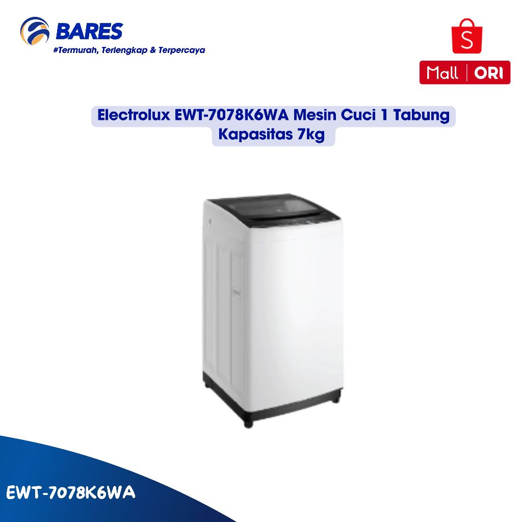 Electrolux EWT-7078K6WA Mesin Cuci 1 Tabung Kapasitas 7 kg