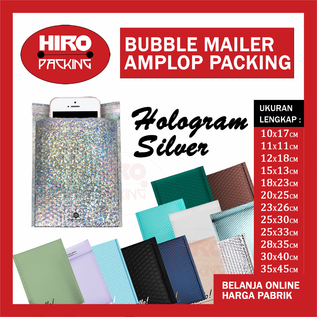 

Amplop bubble mailer Silver Hologram Kantong Polybubble Bungkus Packing Envelope Polymailer Olshop Polos Ukuran 11x11 11x19 12x18 15x20 16x22 18x23