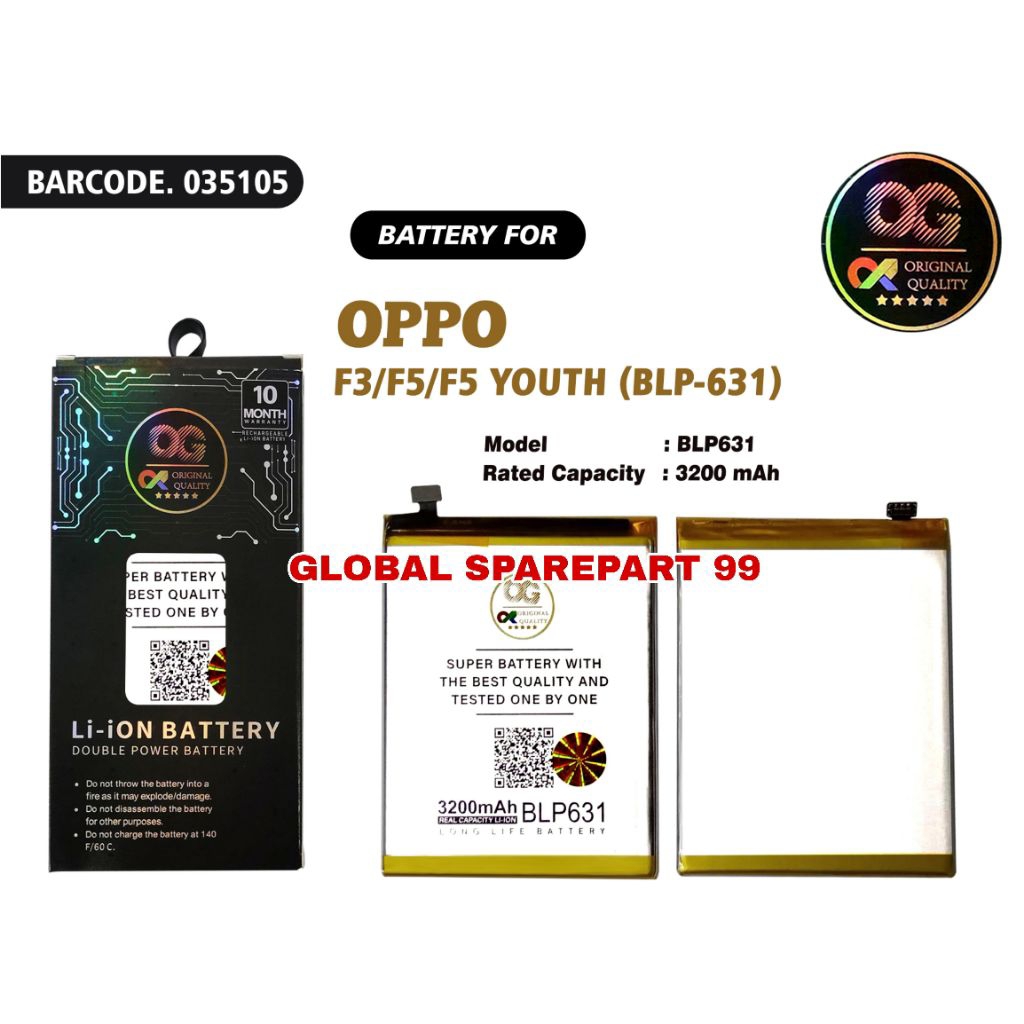 BATERAI OG SUPER (BLP-631) OPPO F3 / OPPO F5 / OPPO F5 YOUTH BATERAI / BATTERY / BATRE