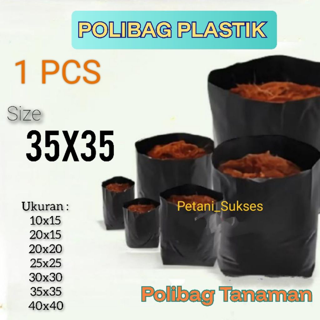 Polibag Plastik Polibag Tanaman UK 35 x 35 1pcs
