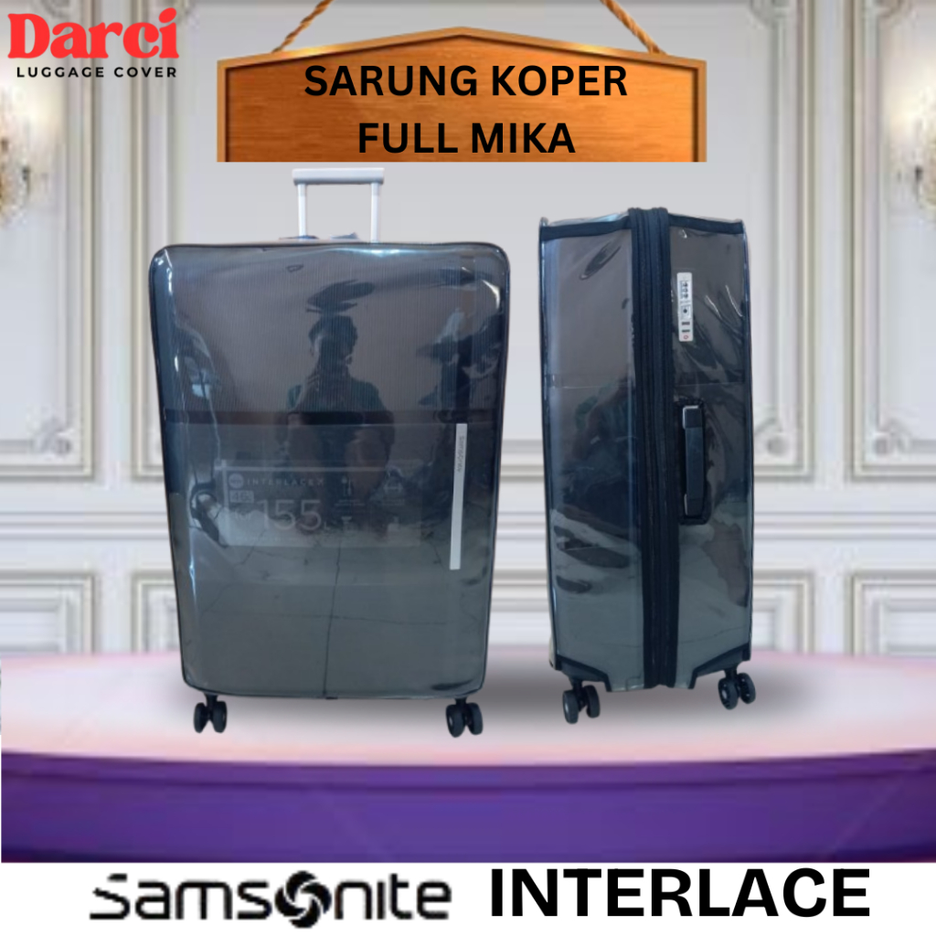 Cover Pelindung Sarung Koper Samsonite Interlace