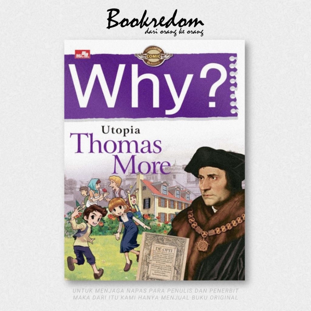Why? Utopia - Thomas More - Bookredom