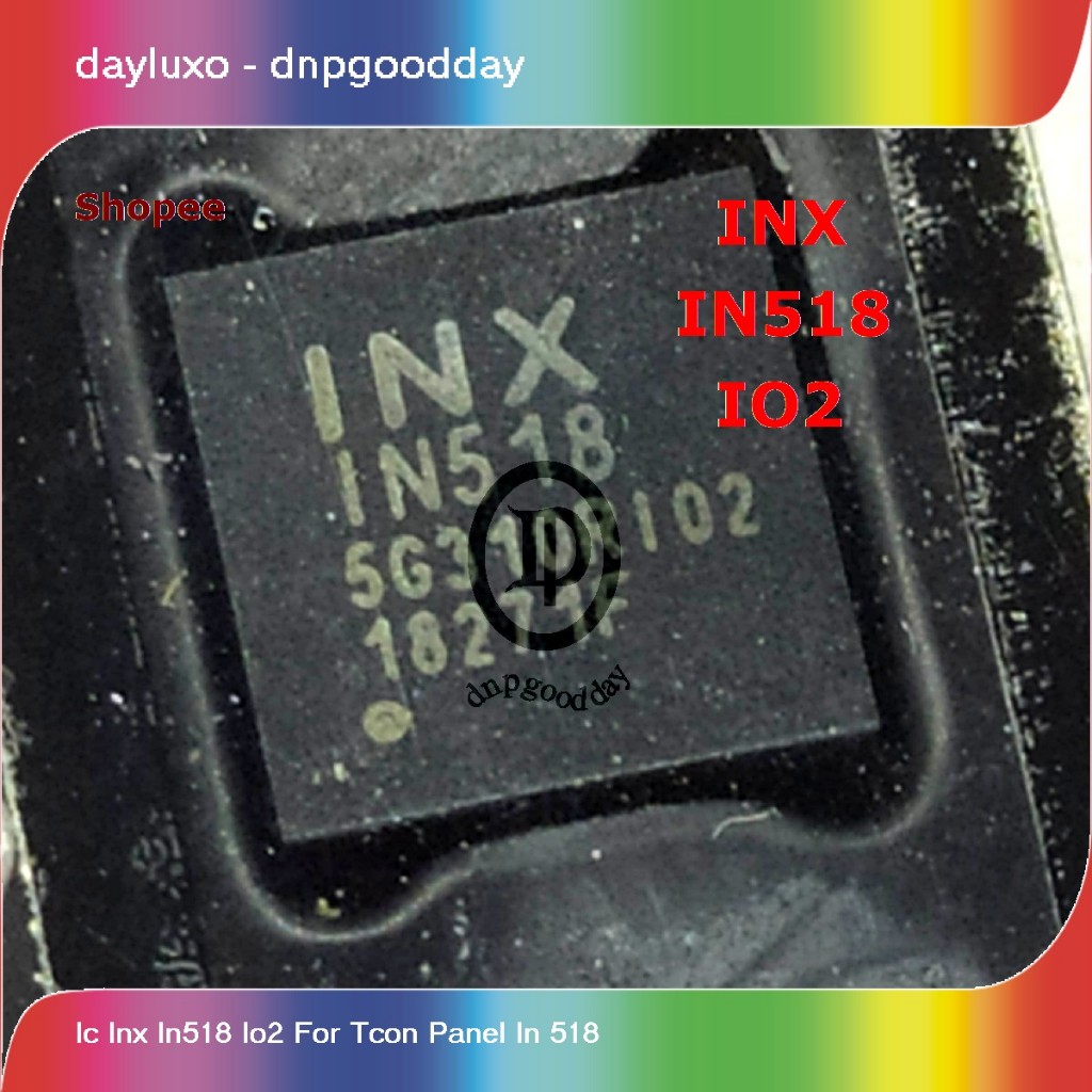ic inx in518 io2 for tcon panel in 518