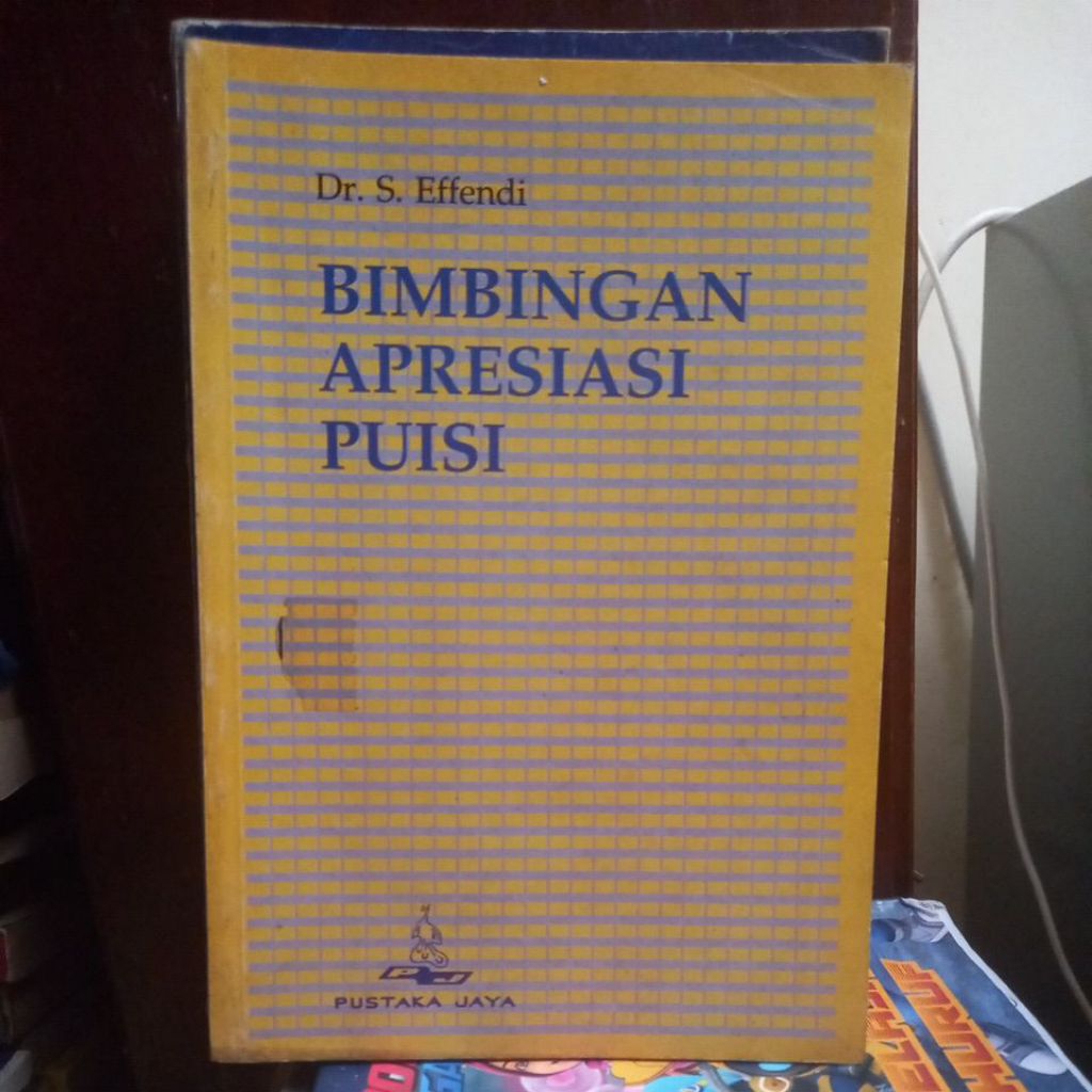 BIMBINGAN APRESIASI PUISI DR S EFFENDI