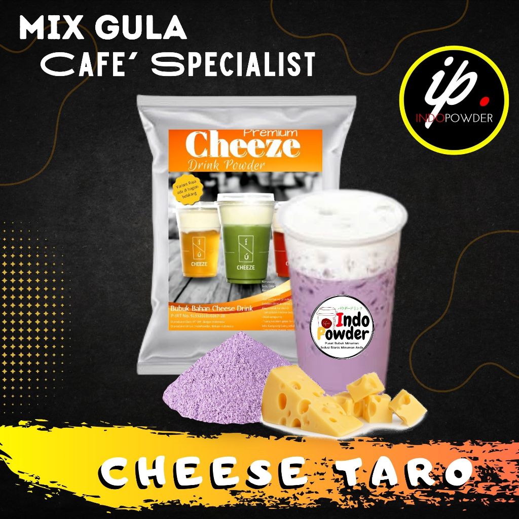 

IP Jakarta - Bubuk Minuman CHEESE TARO 1Kg untuk Cafe, Waralaba, Resto dan Usaha Minuman Kekinian