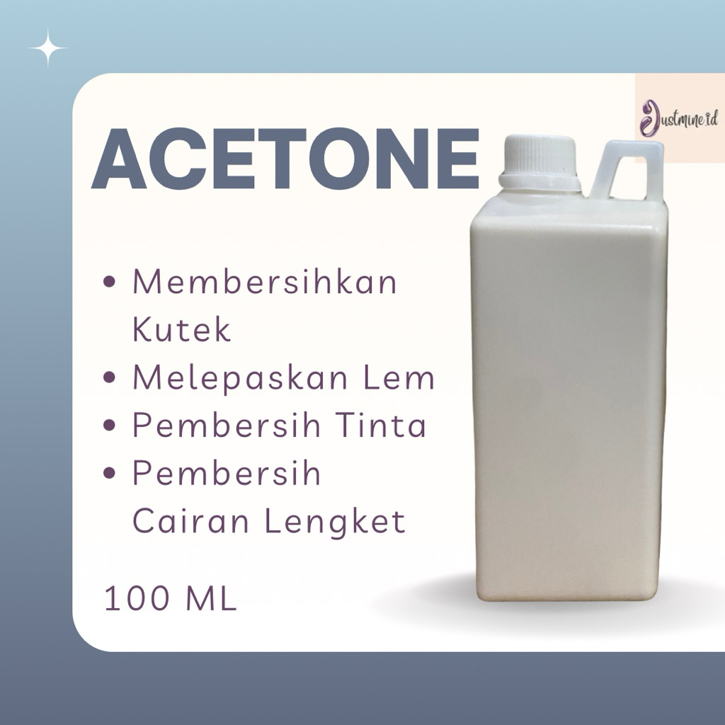 Acetone | 100 ML | Pembersih Kutek Lem Tinta