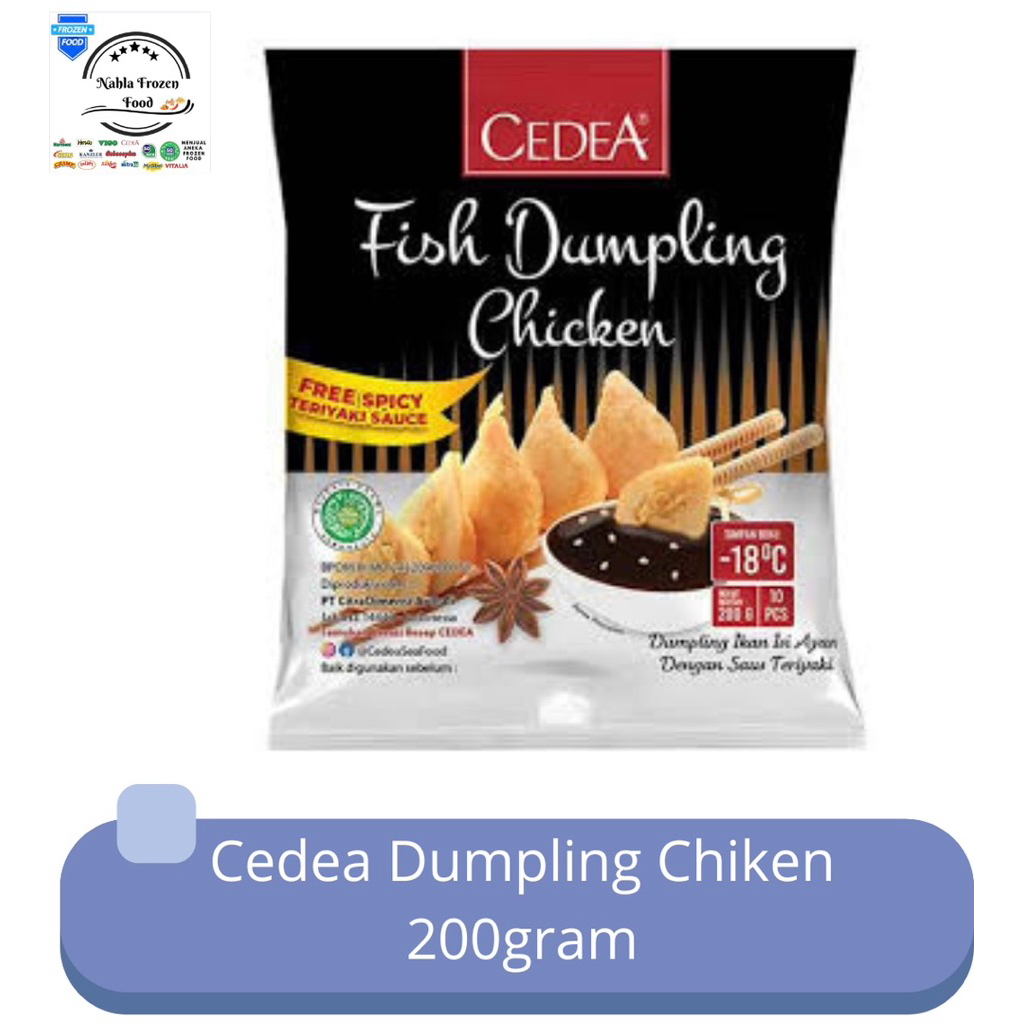 

DUMPLING CEDEA FISH DUMPLING CHIKEN